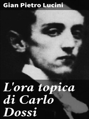 cover image of L'ora topica di Carlo Dossi